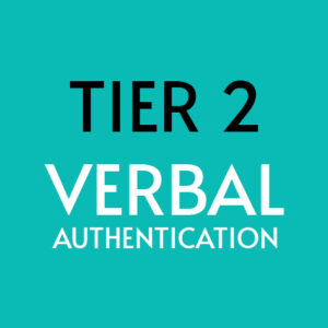 Tier 2 Verbal Authentication